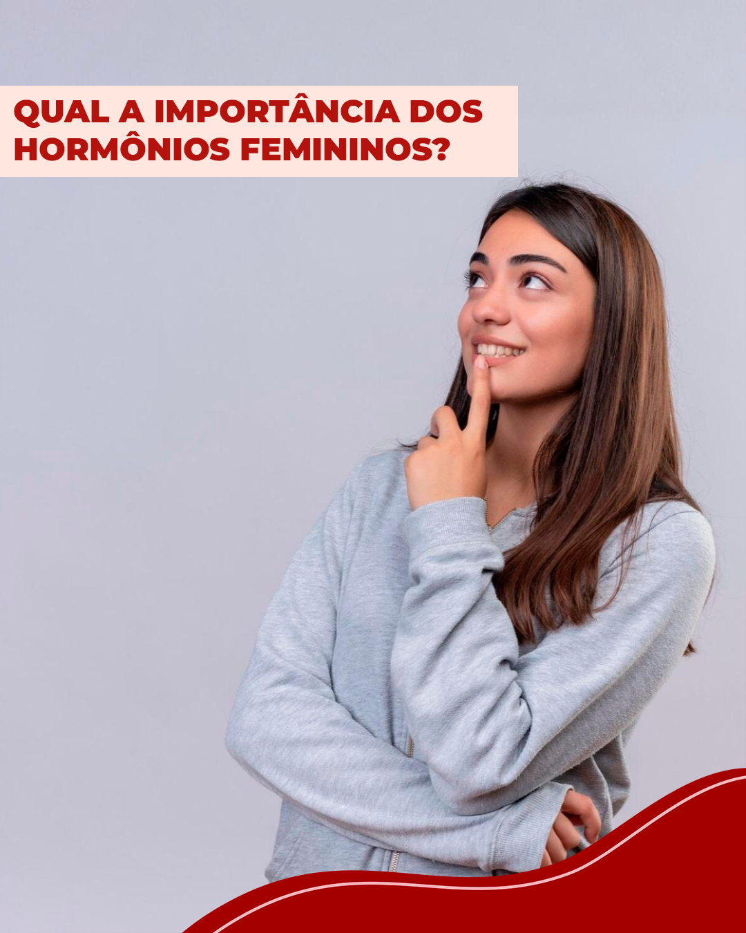 O que são os hormônios femininos e para que servem? Mulher com a mão na boca, pensando em qual a importância dos hormônios femininos